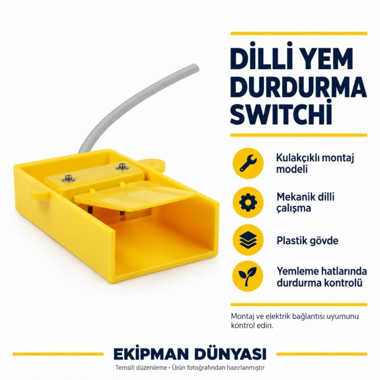 Kulakçıklı dilli yem durdurma switchi mekanik sensör